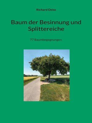 cover image of Baum der Besinnung und Splittereiche